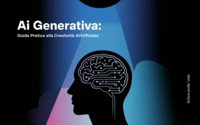 AI generativa: guida pratica alla creatività artificiale